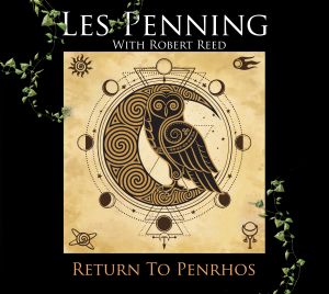 Return to Penrhos Part 1
