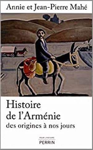 Histoire de l'Arménie des origines à nos jours