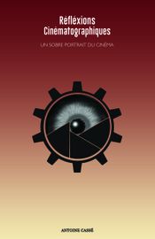 Couverture Réflexions Cinématographiques Couverture Réflexions Cinématographiques