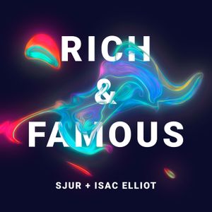 Rich & Famous (Single)