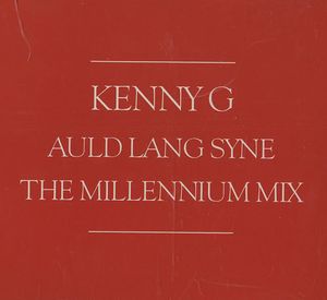 Auld Lang Syne (The Millennium mix) (Single)