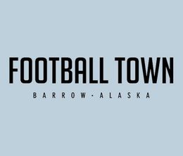 image-https://media.senscritique.com/media/000019579061/0/football_town_barrow_alaska.jpg