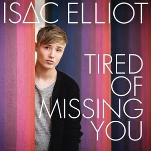 Tired of Missing You (Single)