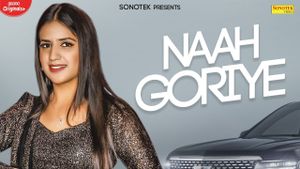 Naah Goriye (Single)