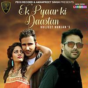 EK PYAAR KI DASTAAN (Single)