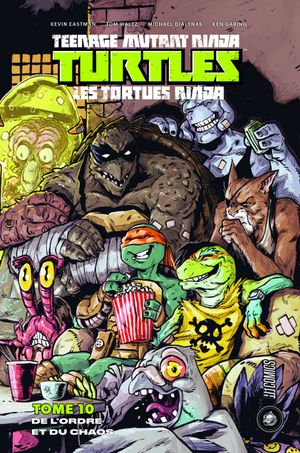 De l'ordre et du chaos - Les Tortues Ninjas, tome 10