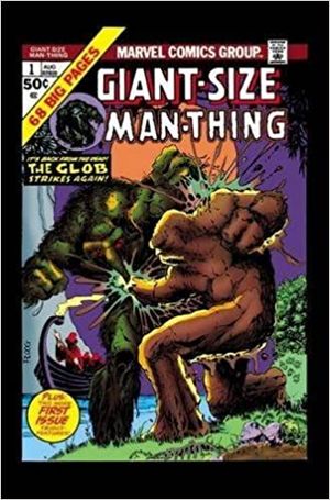 Man-Thing by Steve Gerber: The Complete Collection Vol. 2