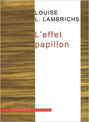 L'effet papillon