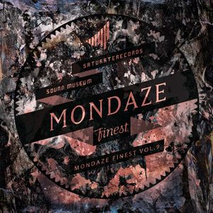 MONDAZE FINEST VOL. 9