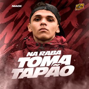 Na raba toma tapão (Single)