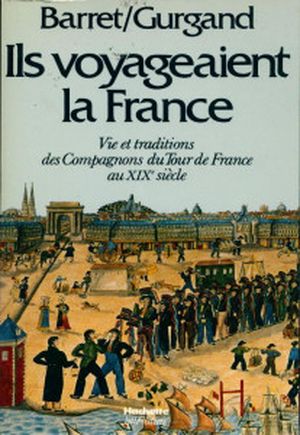 Ils voyageaient la France