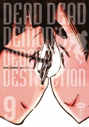 Dead Dead Demon's DeDeDeDe Destruction, tome 9