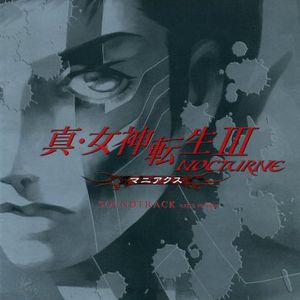 Shin Megami Tensei: Nocturne Maniacs (OST)