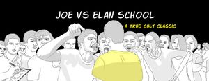 Joe vs. Elan School