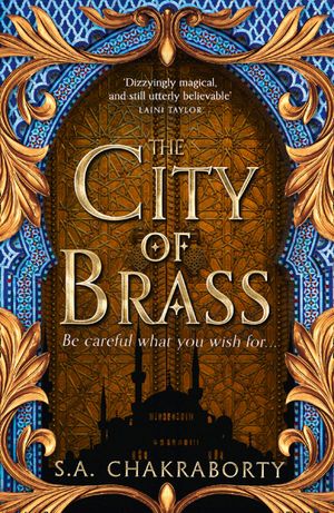 The City of Brass (The Daevabad Trilogy, #1)