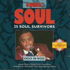 The World of Soul: 25 Soul Survivors - Knock on Wood