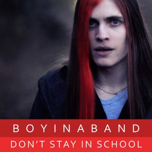 Don't Stay in School (Single)