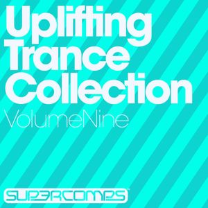 Uplifting Trance Collection, Volume Nine