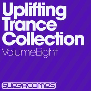 Uplifting Trance Collection, Volume Eight