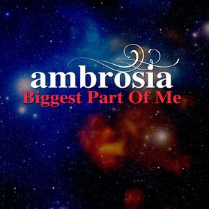 Biggest Part of Me (re‐recorded) (Single)