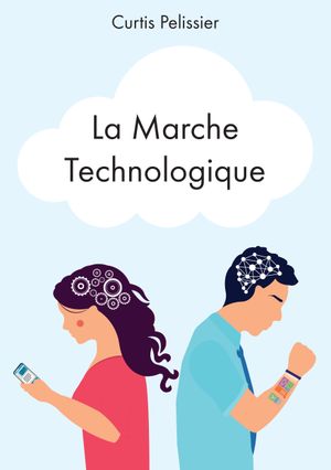 La Marche Technologique