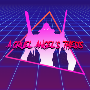 A Cruel Angel's Thesis (Synthwave 80s Remixes)