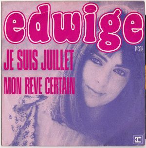 Je Suis Juillet / Mon Rêve Certain (Single)