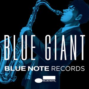 BLUE GIANT × BLUE NOTE