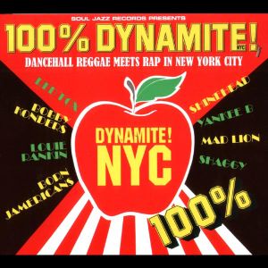 100% Dynamite NYC: Dancehall Reggae Meets Rap in New York City