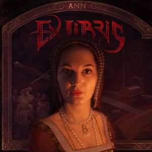 Ann - Chapter 1: Anne Boleyn (EP)