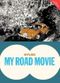 My Road Movie (Nouvelle édition)