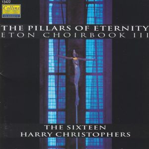 The Pillars of Eternity: Eton Choirbook, Volume 3