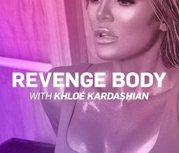 image-https://media.senscritique.com/media/000019583965/0/revenge_body_with_khloe_kardashian.jpg