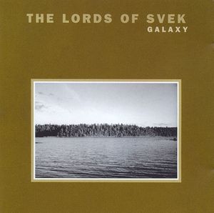 The Lords of Svek: Galaxy