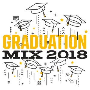 Graduation Mix 2018