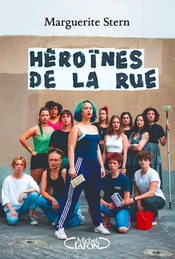 Couverture Héroïnes de la rue Couverture Héroïnes de la rue