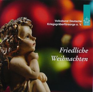 Volksbund Deutsche Kriegsgräberfürsorge e.V.: Friedliche Weihnachten