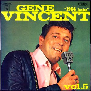 Gene Vincent Story, Vol. 5: 1964-London