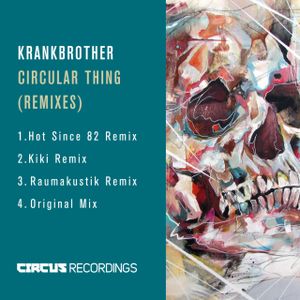 Circular Thing (Remixes) (Single)