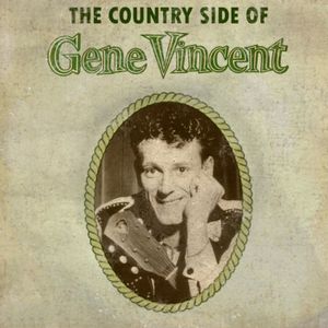 The Country Side of Gene Vincent