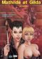 Mathilde et Gilda – tome 1