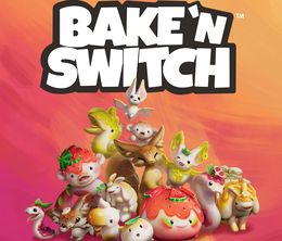 image-https://media.senscritique.com/media/000019587367/0/bake_n_switch.jpg