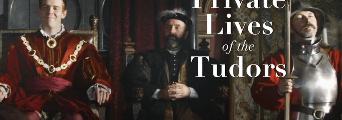 Cover The Private Lives of the Tudors