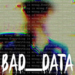 BAD_DATA