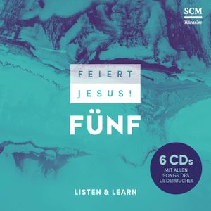 Feiert Jesus! FÜNF - Listen and Learn