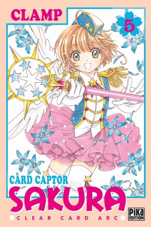 Card Captor Sakura: Clear Card Arc, tome 5
