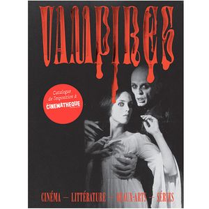 Vampires - Catalogue d'expoisition