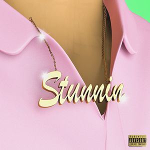 Stunnin’ (Single)