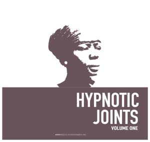 Hypnotic Joints: Volume One