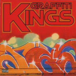 Graffiti Kings